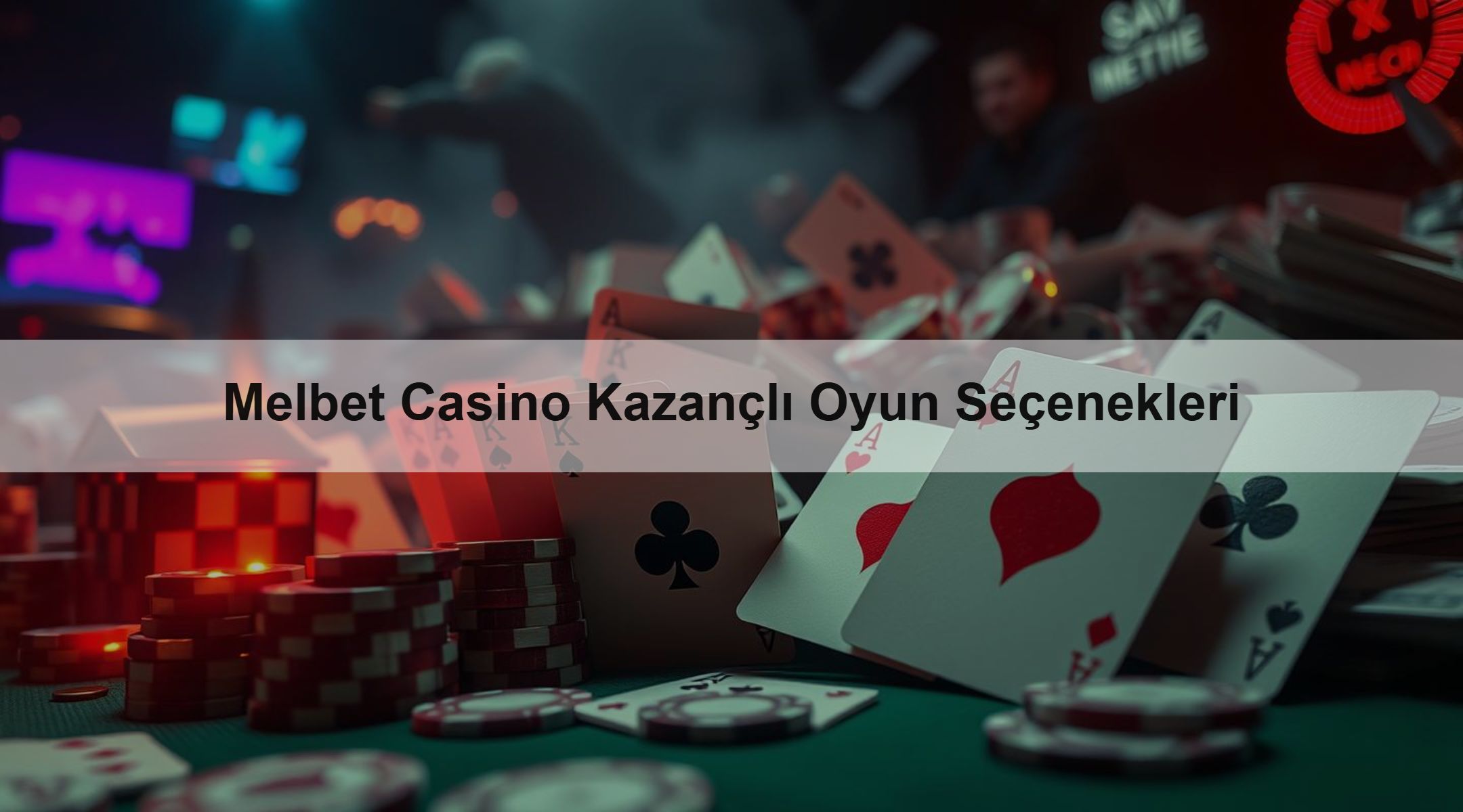 Melbet Casino Kazançlı Oyun Seçenekleri 1 Melbet Casino Kazançlı Oyun Seçenekleri