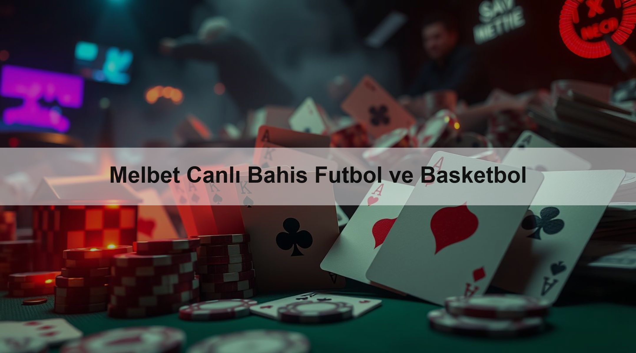 Melbet Canlı Bahis Futbol ve Basketbol 1 Melbet Canlı Bahis Futbol ve Basketbol